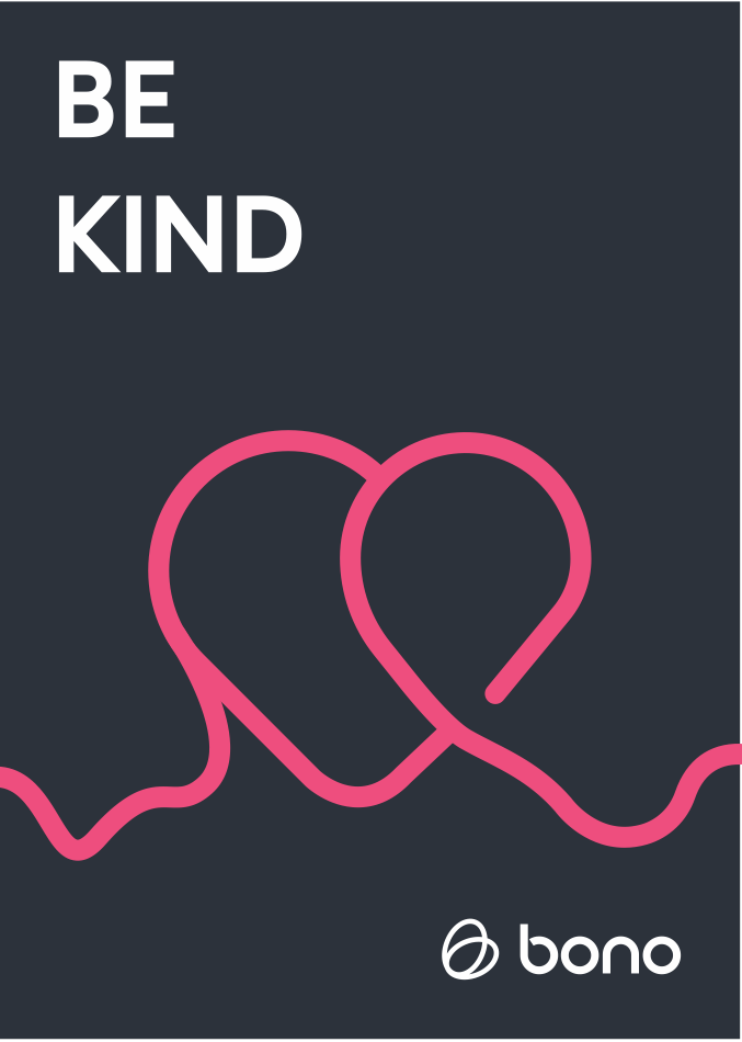 Poster Bono: Be kind — desen dintr-o singură linie în formă de inimă
